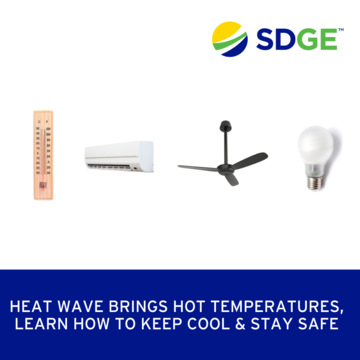 Learn How To Keep Cool & Stay Safe During High Temperatures