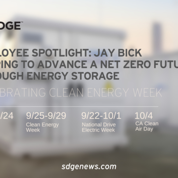 Clean Energy Week: Helping Advance a Net-Zero Future Through Energy Storage with Jay Bick