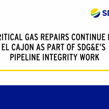 Critical Gas Repairs continue in El Cajon as part of  SDG&E’s Pipeline Integrity Work