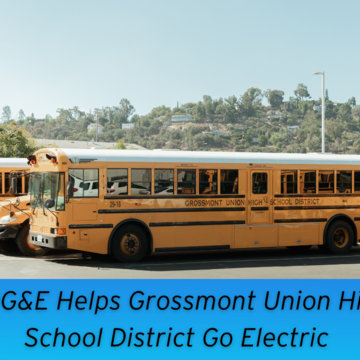 SDG&E Helps Grossmont Union High School District Go Electric 