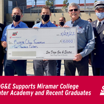 SDG&E Supports Miramar College Firefighter Academy and Recent Graduates