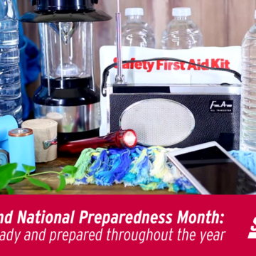 Beyond National Preparedness Month: #BeReady and prepared throughout the year