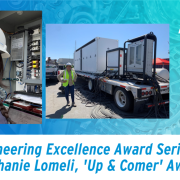 Engineering Excellence Award Series: Stephanie Lomeli, 'Up and Comer' Award