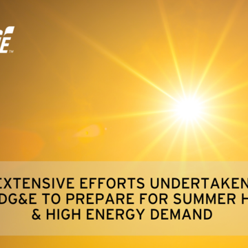 Extensive Efforts Undertaken by SDG&E To Prepare for Summer Heat & High Energy Demand