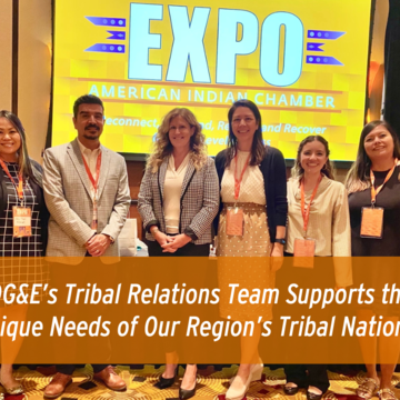 SDG&E’s Tribal Relations Team Supports the Unique Needs of Our Region’s Tribal Nations
