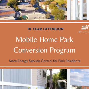 SDG&E’s Mobile Home Conversion Program Extended to Continue Providing Park Residents More Control of their Energy Service