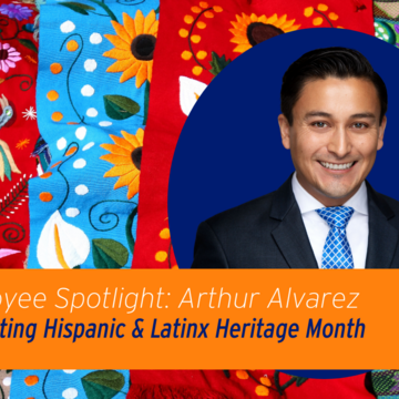 Employee Spotlight: Arthur Alvarez, Celebrating Hispanic and Latinx Heritage Month