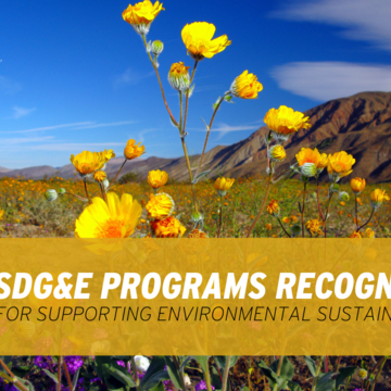 SDG&E Programs Recognized for Supporting Environmental Sustainability 