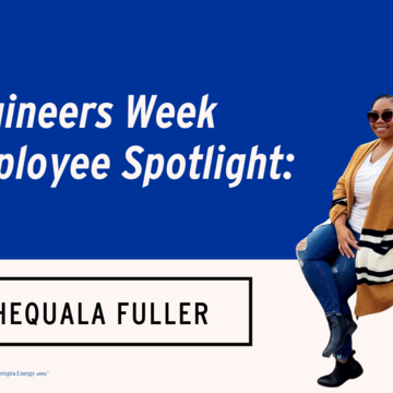 Engineers Week Employee Spotlight: Chequala Fuller, Team Lead 