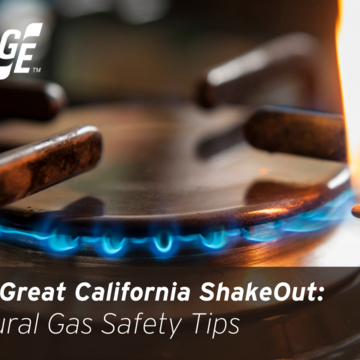 The Great California ShakeOut: Natural Gas Safety Tips 
