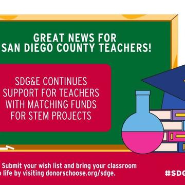 SDG&E Continues Support for Teachers with Matching Funds for STEM Projects