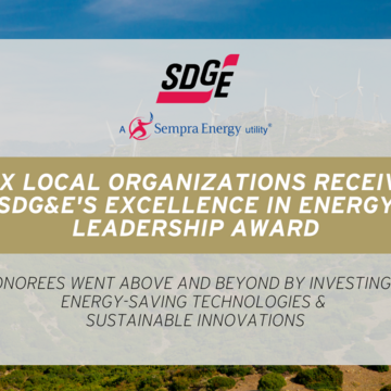 Six Local Organizations Receive SDG&E's Excellence in Energy Award