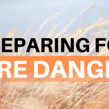 Preparing for Fire Danger